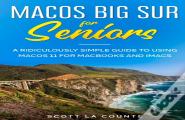 Macos Big Sur For Seniors