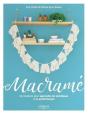 Macramé ; 24 Créations Pour Apprendre Les Techniques Et Se Perfectionner - Preview