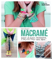 Macramé ; 25 Projets Mode & Déco