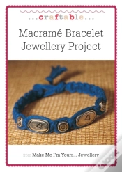 Capa do artigo Macrame Bracelet Jewellery Project