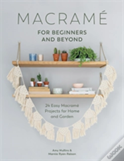 Capa do artigo Macrame For Beginners And Beyond