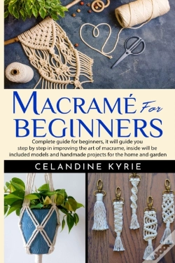 Capa do artigo Macrame For Beginners
