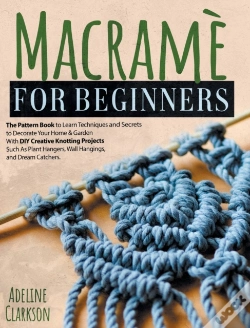Capa do artigo Macrame For Beginners Pattern Book