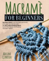 Macrame For Beginners Pattern Book