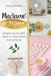 Macrame' For Beginners