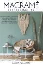 Macrame For Beginners - Preview