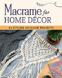 Macrame For Home Decor - Preview