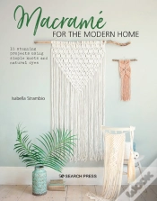 Capa do artigo Macrame For The Modern Home