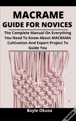 Capa do artigo Macrame Guide For Novices