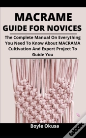 Capa do artigo Macrame Guide For Novices