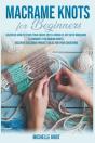 Macrame Knots For Beginners - Preview