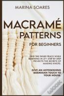 Macrame' Patterns For Beginners