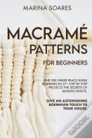Macrame' Patterns For Beginners