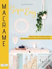 Macrame Super Easy