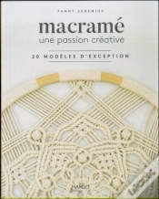 Capa do artigo Macramé ; Une Passion Créative ; 20 Modèles D