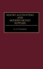 Macro Accounting And Modern Money Supplies - Preview
