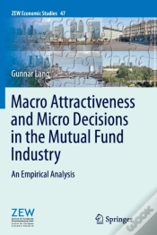 Capa do artigo Macro Attractiveness And Micro Decisions In The Mutual Fund Industry