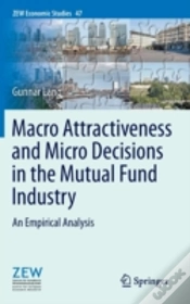 Capa do artigo Macro Attractiveness And Micro Decisions In The Mutual Fund Industry