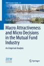 Macro Attractiveness And Micro Decisions In The Mutual Fund Industry - Preview
