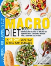 Macro Diet Cookbook For Beginners 2021