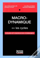 Macro-Dynamique T.2 ; Les Cycles