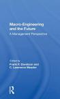 Macro-Engineering And The Future - Preview