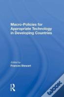 Macro Policies For Appropriate Technology In Developing Countries