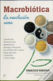 Capa do artigo Macrobiótica:La Revolución Sana