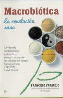 Macrobiótica:La Revolución Sana