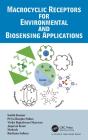 Macrocyclic Receptors For Environmental And Biosensing Applications - Preview