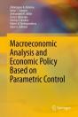 Macroeconomic Analysis And Economic Policy Based On Parametric Control - Preview