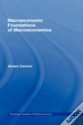 Macroeconomic Foundations Of Macroeconomics