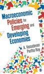 Macroeconomic Policies For Emerging And Developing Economies - Preview