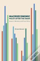 Macroeconomic Policy After The Crash