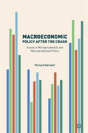 Macroeconomic Policy After The Crash - Preview