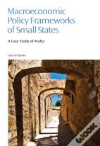 Macroeconomic Policy Frameworks Of Small States
