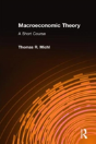 Macroeconomic Theory: A Short Course - Preview