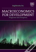 Macroeconomics For Development
