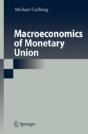 Macroeconomics Of Monetary Union - Preview