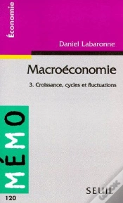 Capa do artigo Macroéconomie T.3 ; Croissance, Cycles Et Fluctuations