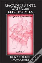 Macroelements, Water, And Electrolytes In Sports Nutrition