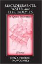 Macroelements, Water, And Electrolytes In Sports Nutrition - Preview