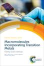 Macromolecules Incorporating Transition Metals - Preview