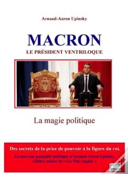Capa do artigo Macron, Le President Ventriloque