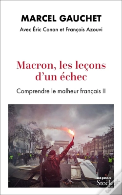 Capa do artigo Macron, Les Leçons D'Un Échec : Comprendre Le Malheur Français Ii
