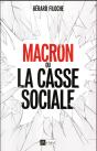 Macron Ou La Casse Sociale - Preview