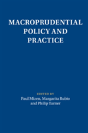 Macroprudential Policy And Practice - Preview