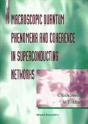 Macroscopic Quantum Phenomena And Coherence In Superconducting Networks - Preview