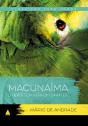 Macunaíma - Preview