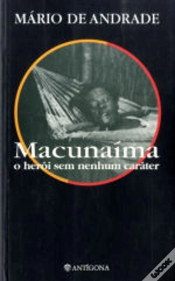 Capa do artigo Macunaíma - O Herói sem Nenhum Carácter
